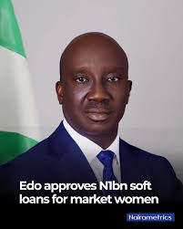 Edo State Approves N1bn Soft Loan Initiative to Support Market Women