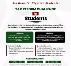 Call For Applications: Tax Reform Challenge 2025 For Nigerian Students (Win Up to ₦10 Million in Cash Prizes)