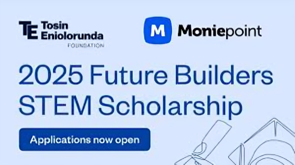 Call for Applications: Moniepoint Future Builders STEM Scholarship 2025