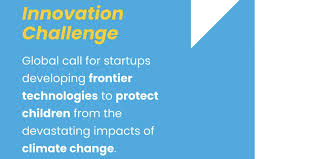 Call for Applications: UNICEF Climate Innovation Challenge 2025