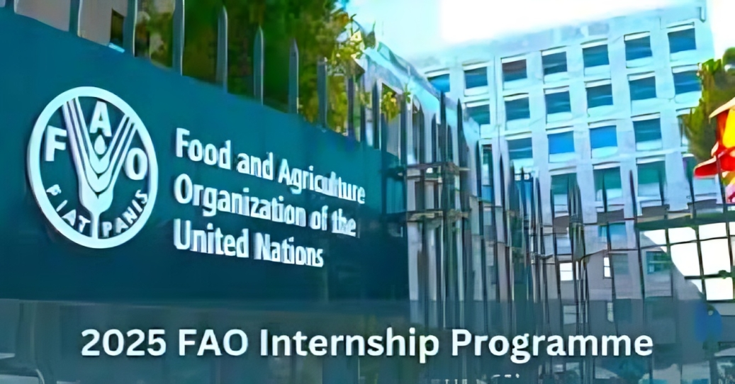 Call for Applications: FAO Internship Program(Up to USD 700 monthly Stipend)