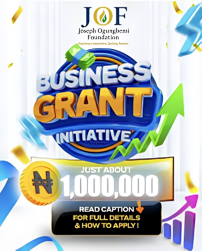 Call for Applications: Joseph Ogungbemi Foundation Business Grant Initiative 2025 (Up To N1,000,000 Grants)