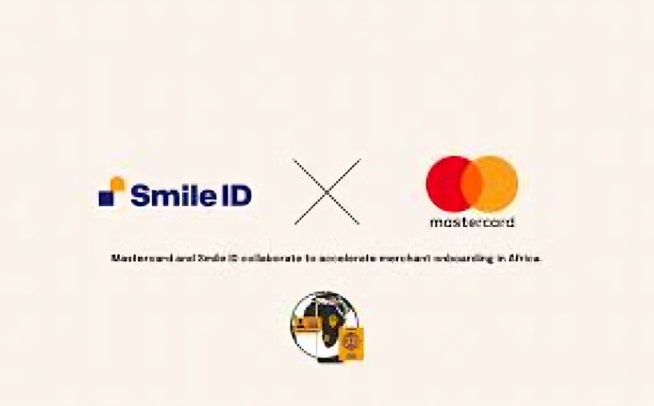 Mastercard Teams Up with Smile ID to Transform Digital Identity and Boost MSME Growth Across Africa