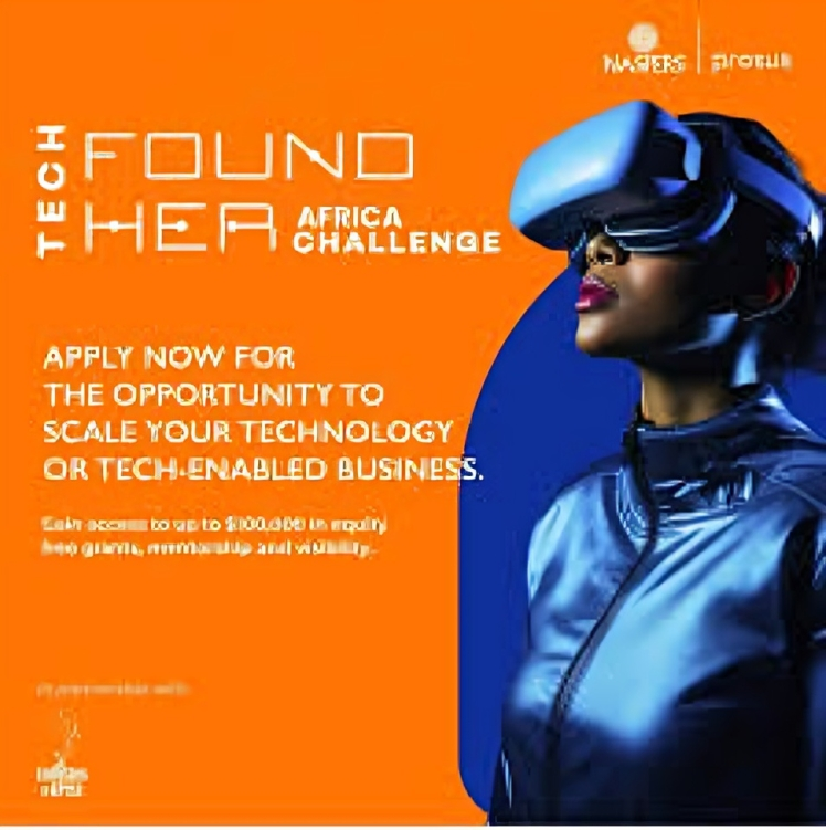Call For Applications: Lionesses of Africa Tech FoundHER Africa Challenge 2025 (Up to $100,000 in Grants)