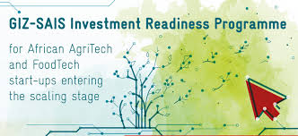 Call for Applications: GIZ-SAIS Investment Readiness Program 2026 for African Agtech Start-ups ( Up to €20,000 Funding)