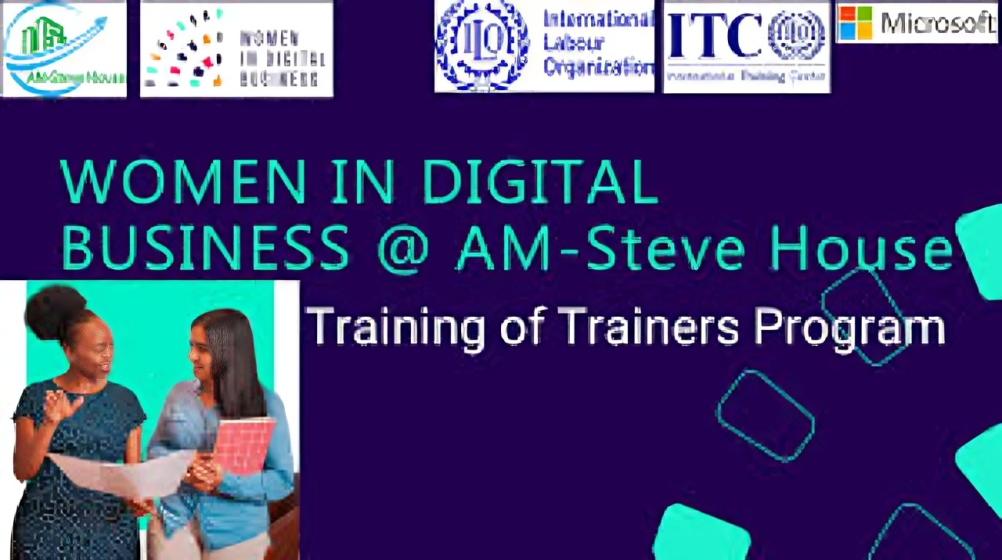 Call For Applications: ITCILO Women in Digital Business (WiDB) Training of Entrepreneurs (ToE) at AM-Steve House Program