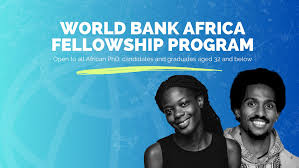 Call For Applications: World Bank Group Africa Fellowship Program 2025