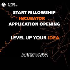 Call For Applications: START Fellowship Incubator For Aspiring Entrepreneurs