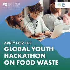 Call For Applications: World Food Forum Global Youth Hackathon on Food Waste 2024