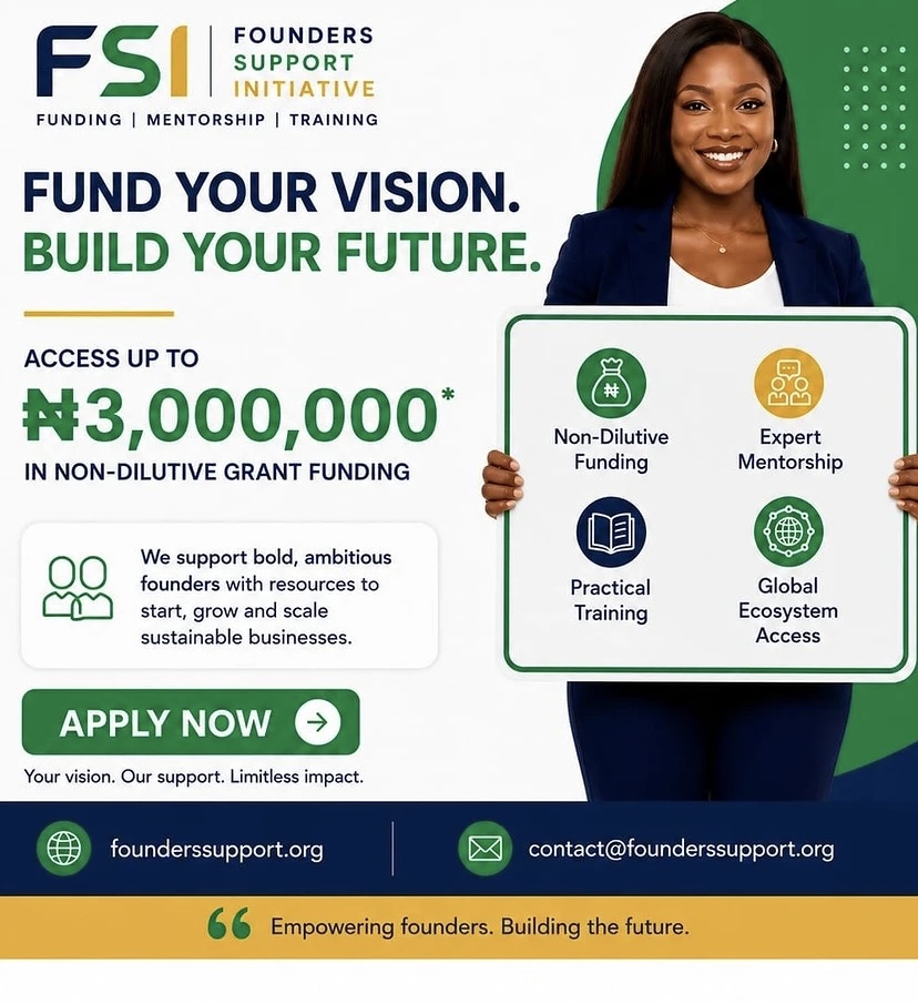 FSI 2026 Opens Applications for Nigerian Entrepreneurs Seeking Up to ₦3 Million in Grant Funding