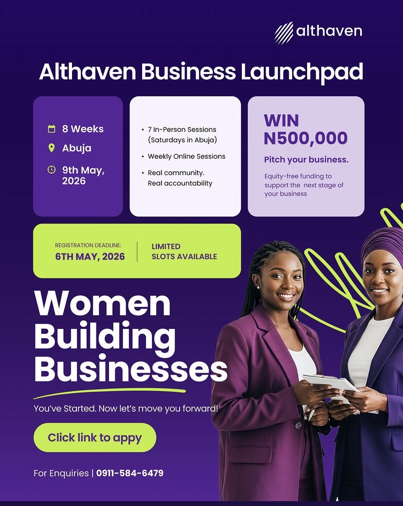 Althaven Business Launchpad 2026: Win ₦500,000 in Equity-Free Funding for Women Entrepreneurs