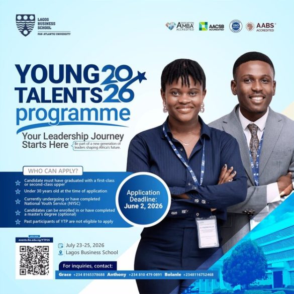 Lagos Business School Young Talents Programme 2026 Opens for Young Nigerians