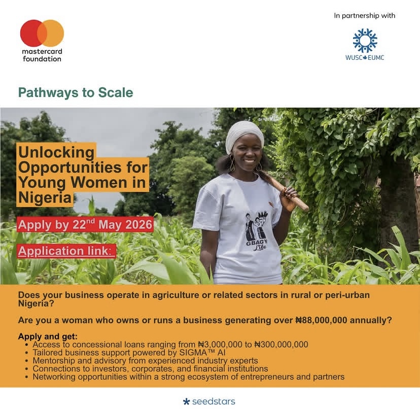 Mastercard Foundation Pathways to Scale Program Opens for Women Entrepreneurs in Nigeria