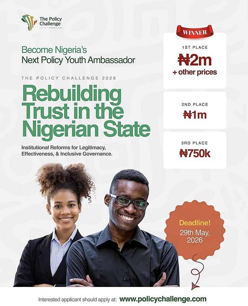 The Policy Challenge 2026 for Nigerian Undergraduates Opens Applications.