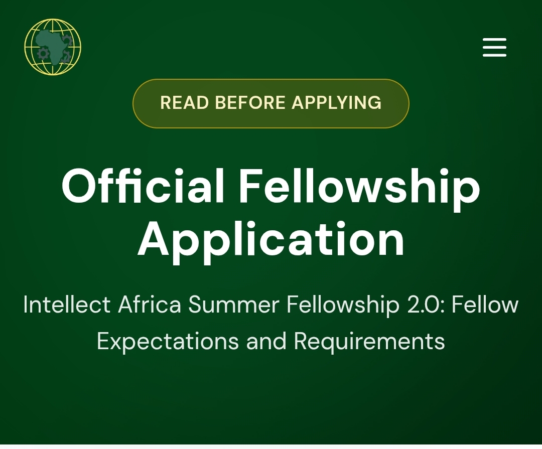 Intellect Africa Summer Fellowship 2.0 Opens for African Undergraduates