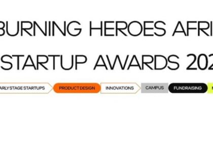 Call For Applications: Burning Heroes Africa Startup Awards Contest 2024