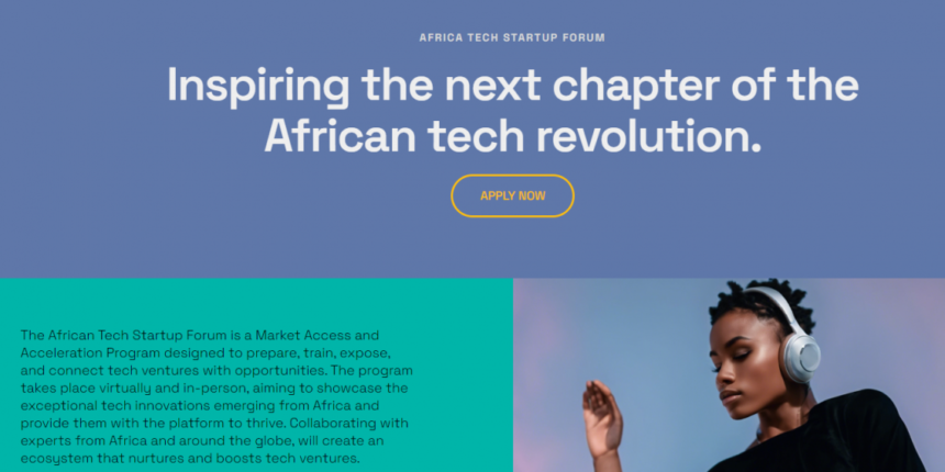 Call For Applications Africa Tech Startup Forum